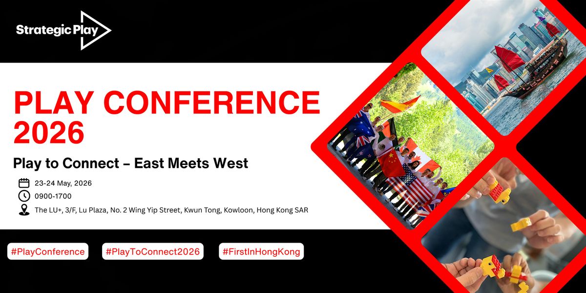 Play Conference 2026 HK: Play to Connect - East and West (For Int’l guest), 23 May | Event in Kwun Tong