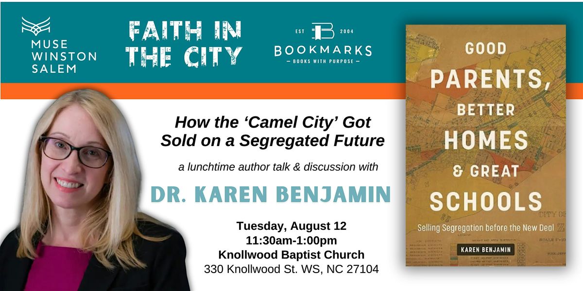 How the 'Camel City' Got Sold on a Segregated Future, 12 August | Event in Winston-Salem | AllEvents