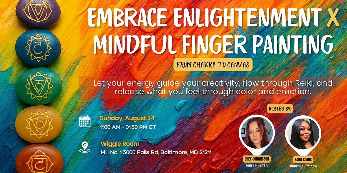 Embrace Enlightenment x Mindful Finger Painting: From Chakra to Canvas, 24 August | Event in Baltimore | AllEvents