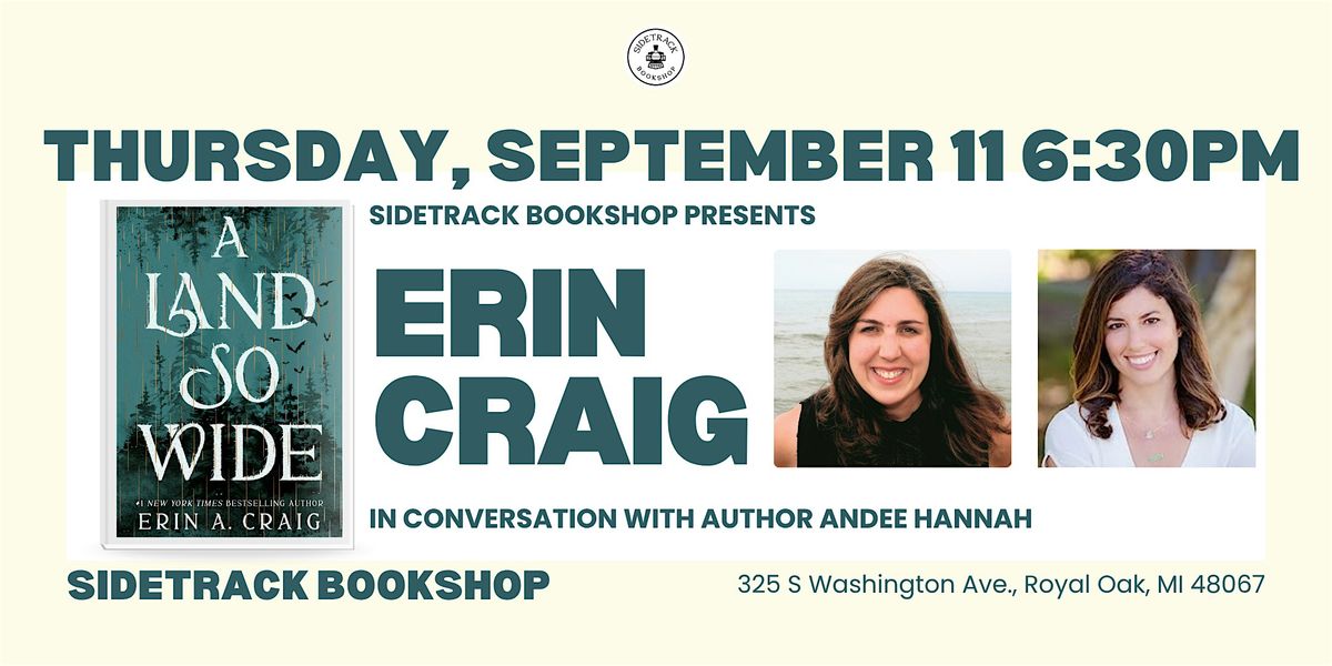 Sidetrack Bookshop presents Erin A. Craig in conversation with Andee Hannah, 11 September | Event in Royal Oak