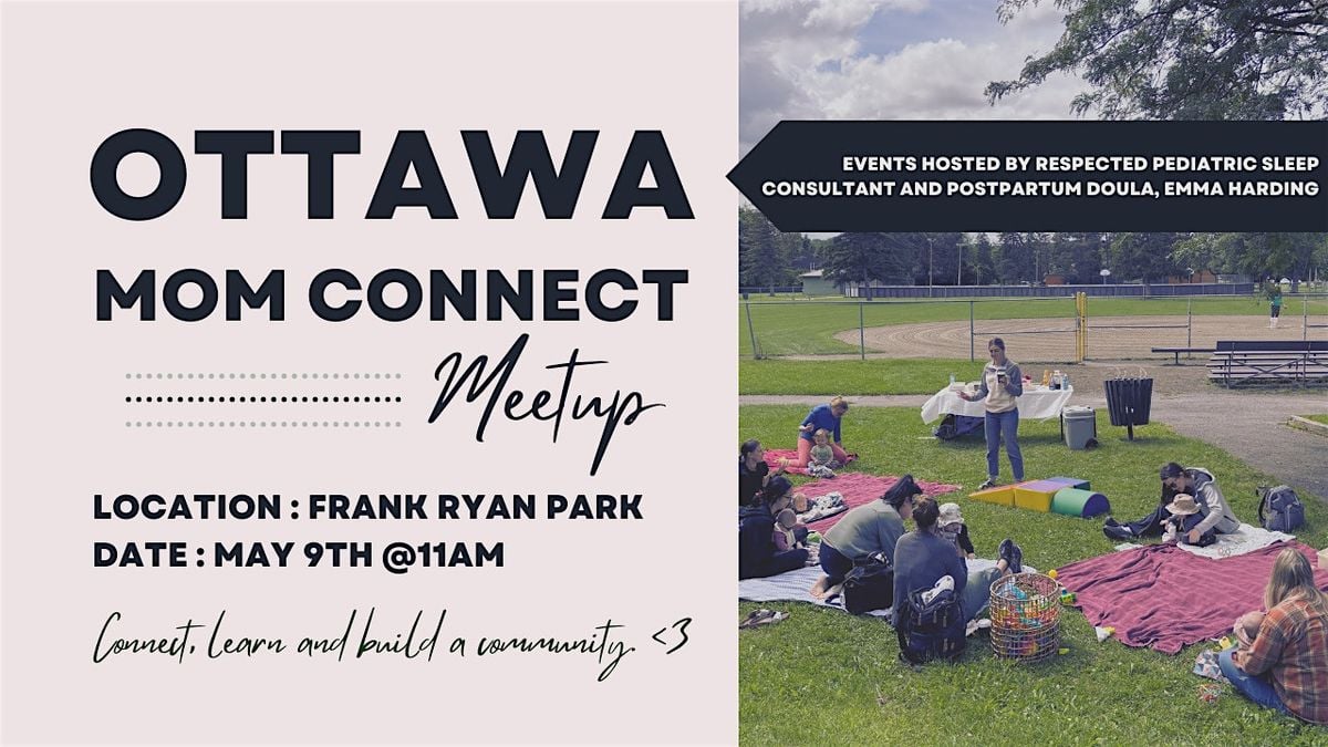 Ottawa Moms Connect Meetup, 9 May | Event in Ottawa | AllEvents