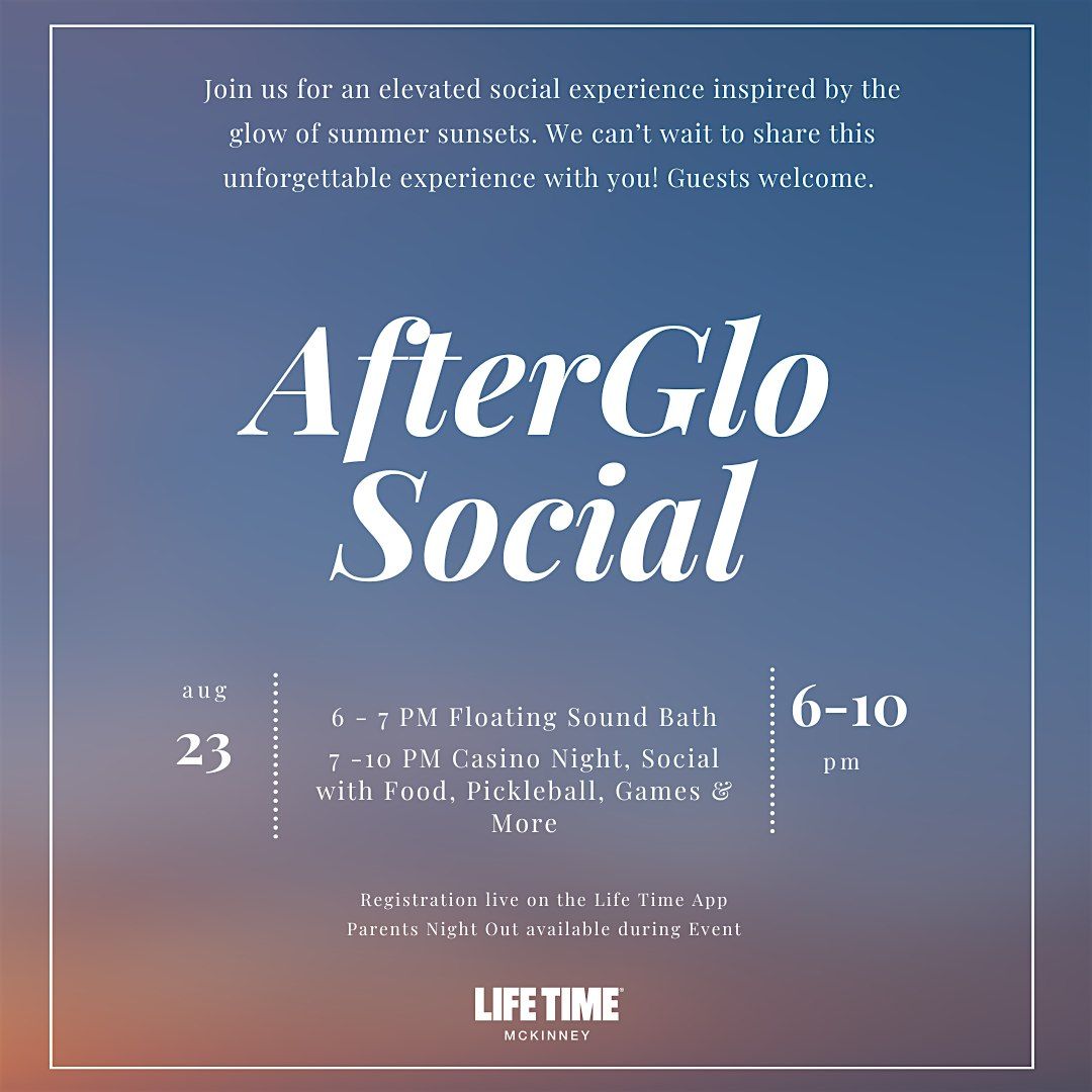 AfterGlo Social, 23 August | Event in McKinney | AllEvents