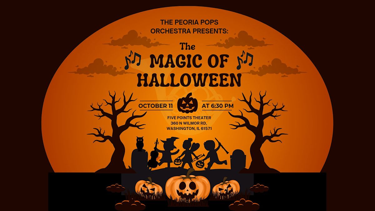 Peoria Pops Orchestra Presents: The Magic of Halloween, 11 October | Event in Washington | AllEvents