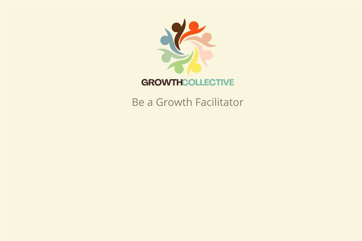 Growth Facilitator Training 9, 10, 11 & 12 October '25 (In-Person), 9 October | Event in Toa Payoh | AllEvents