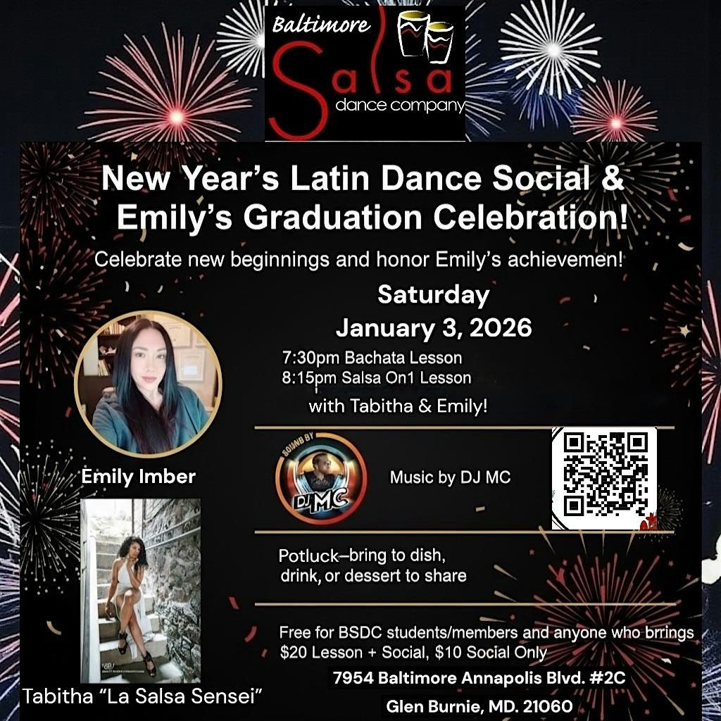 BSDC New Year’s Latin Dance Social & Emily’s Graduation Celebration!, 3 January | Event in Glen Burnie