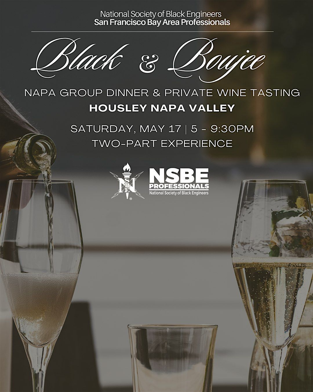 NSBE Bay Area Professionals -Black & Boujee - Napa Dinner & Wine Experience, 17 May | Event in Napa