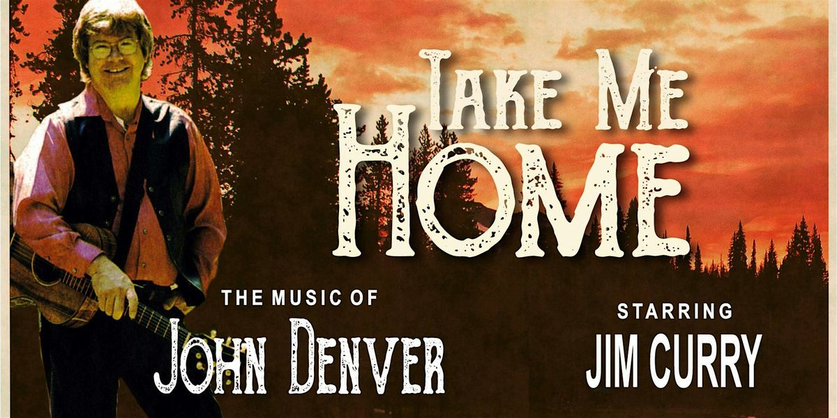 Jim Curry’s “Take Me Home: The Music of John Denver”, 23 October | Event in Arlington | AllEvents