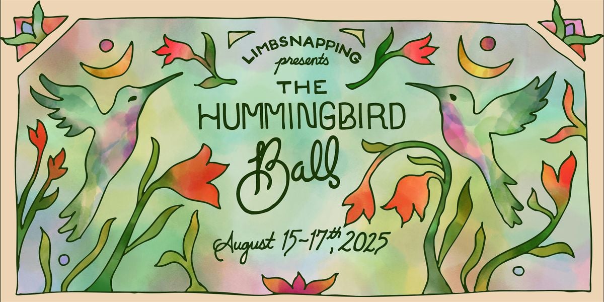 12th Annual Limbsnapping: The Hummingbird Ball, 15 August | Event in Sprakers | AllEvents