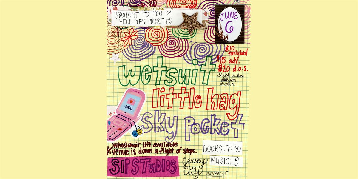 Sip Sessions: Little Hag, Wetsuit, & Skylar Pocket, 6 June | Event in Jersey City | AllEvents