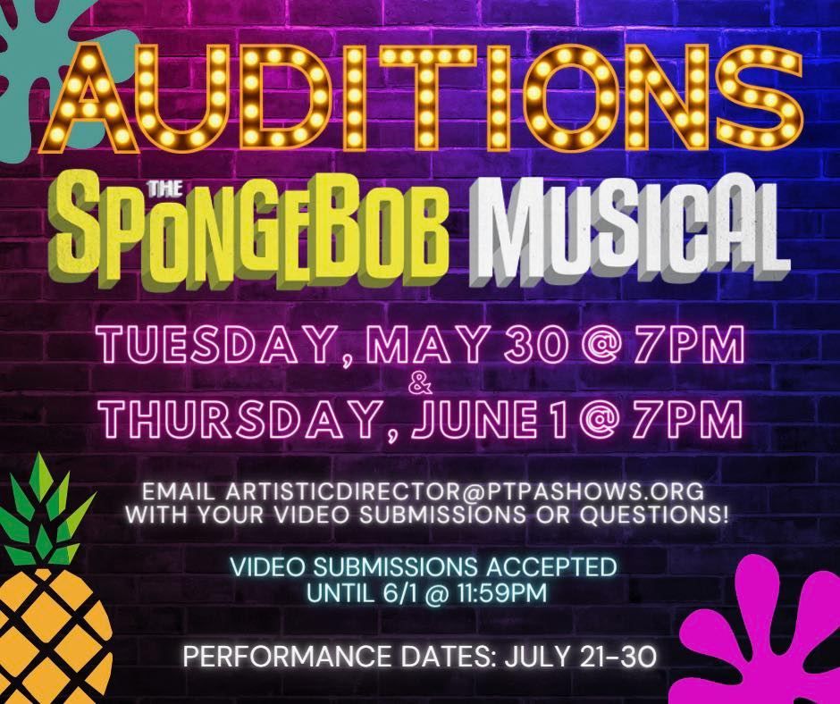 Auditions for “The SpongeBob Musical” at PTPA, Pennsylvania Theatre of