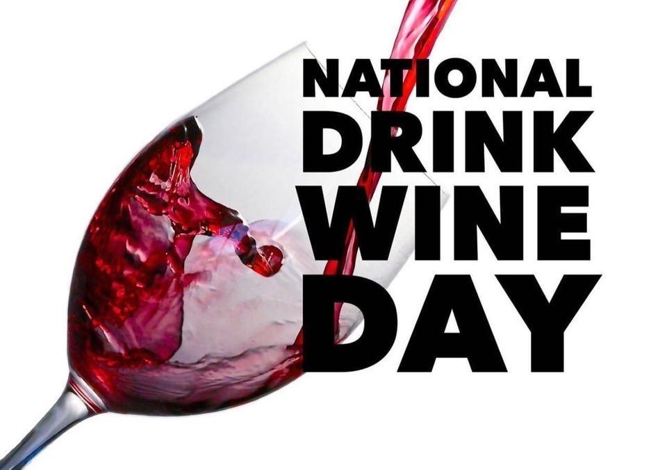 National Drink Wine Day! , Pearl Street Winery, Trenton, February 18