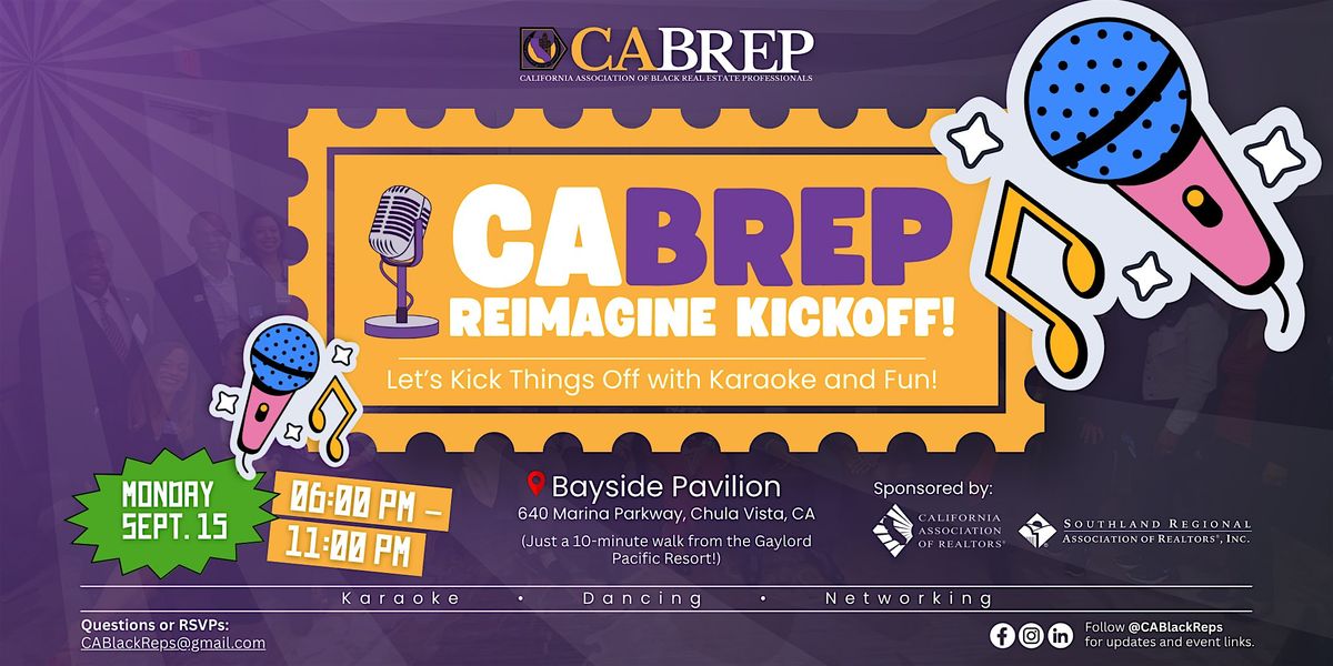 CABREP REimagine! Kickoff!, 15 September | Event in Chula Vista | AllEvents