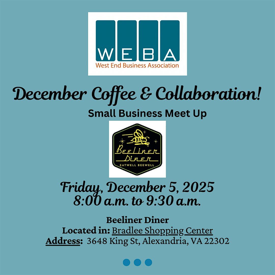 WEBA December Coffee & Collaboration at Beeliner Diner, 5 December | Event in Alexandria | AllEvents