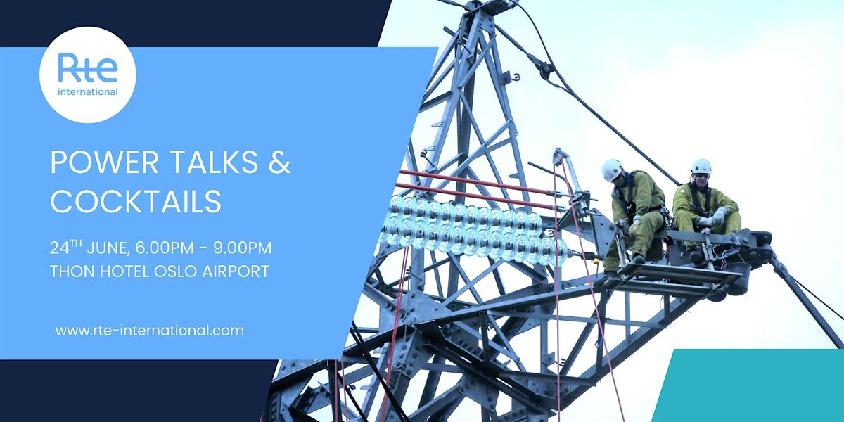 Power Talks & Cocktails, an afterwork by RTE international | Event in Jessheim | AllEvents