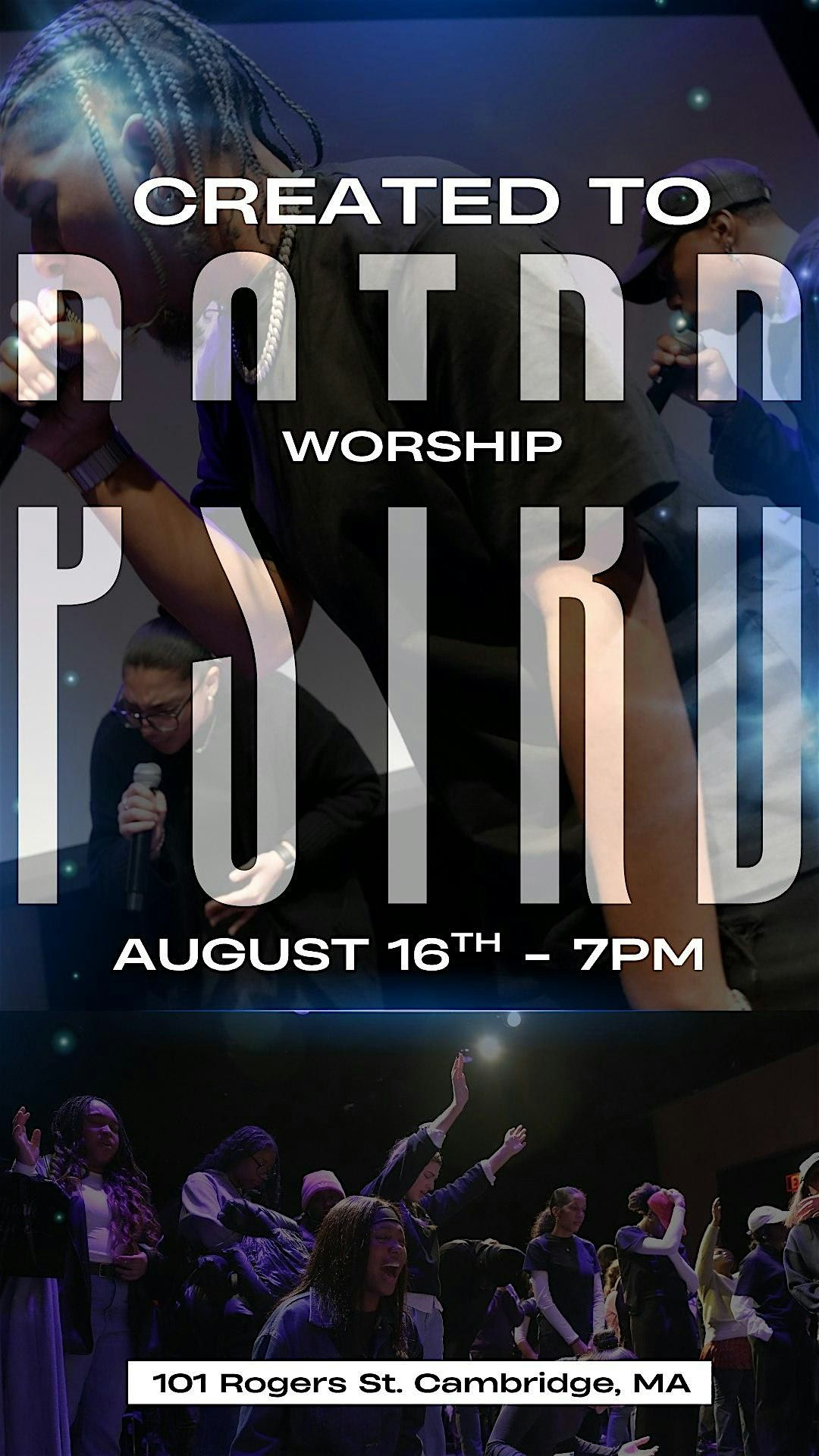 Created To Worship: Postured, 16 August | Event in Cambridge | AllEvents
