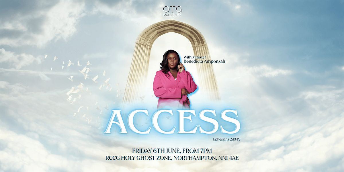 ACCESS - OTG WORSHIP NIGHT, 6 June | Event in Northampton | AllEvents