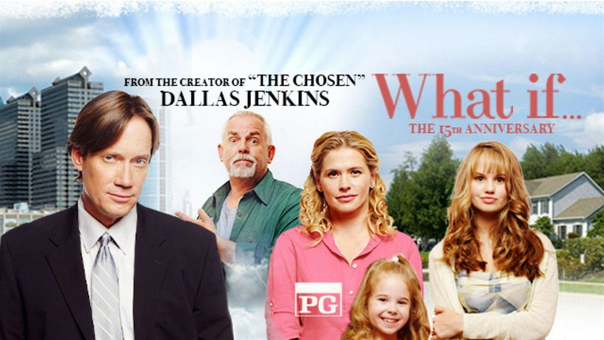SPECIAL EARLY SCREENING: "What if..." 15th Anniversary Re-Release, 17 July | Event in Mansfield