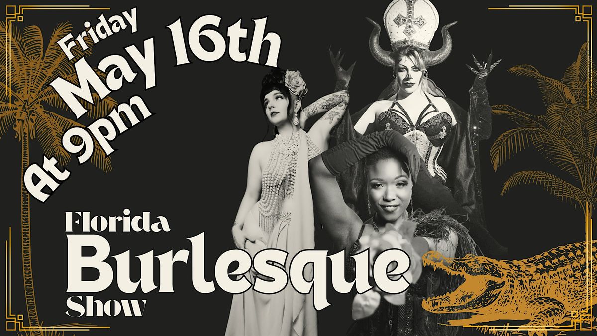 Florida Burlesque Show | Event in Jacksonville | AllEvents