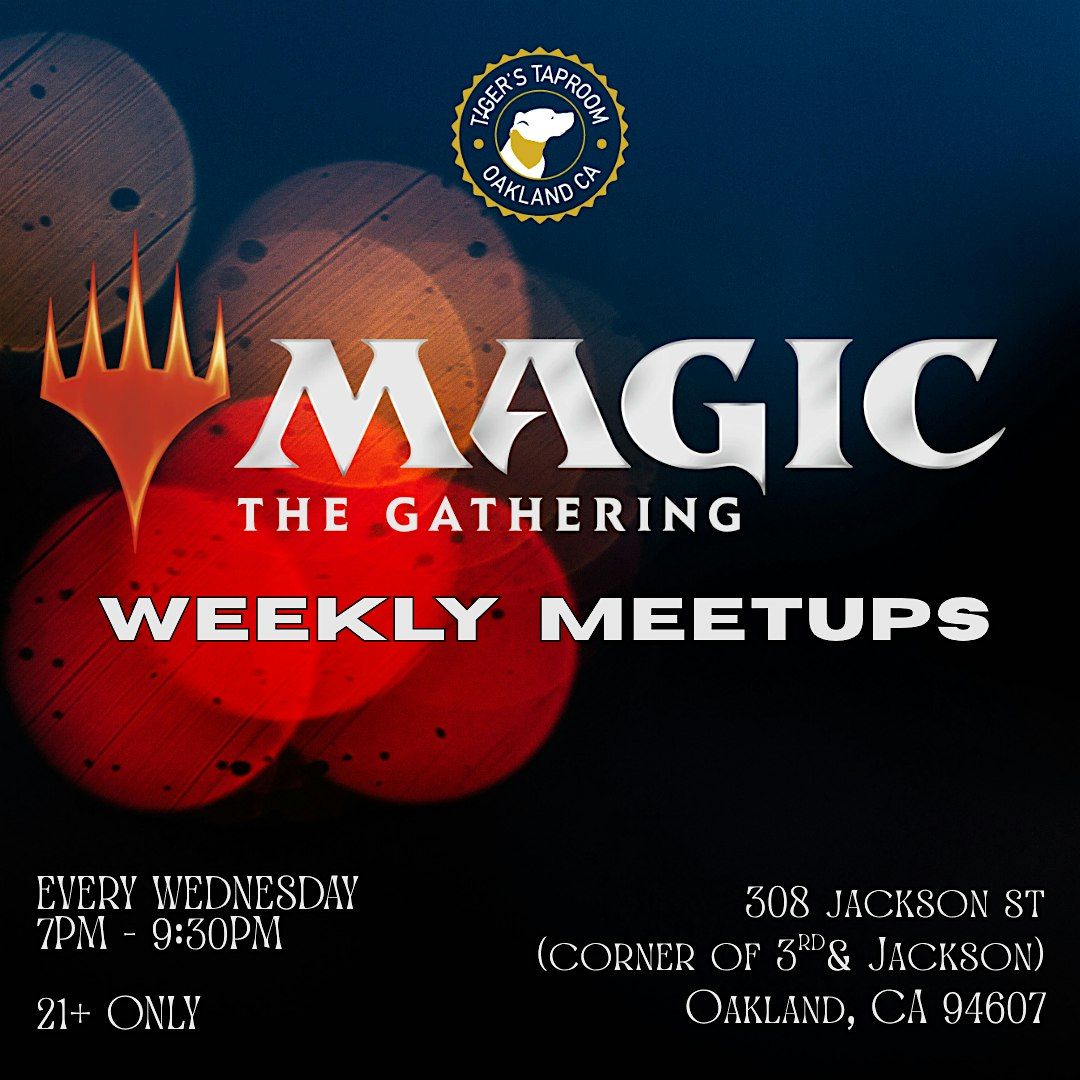 Magic: The Gathering - Weekly Meetups | Event in Oakland | AllEvents