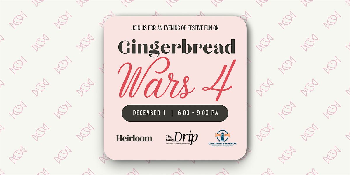 4th Annual Gingerbread Wars for IDDEAL Foundation, 1 December | Event in Fort Lauderdale | AllEvents