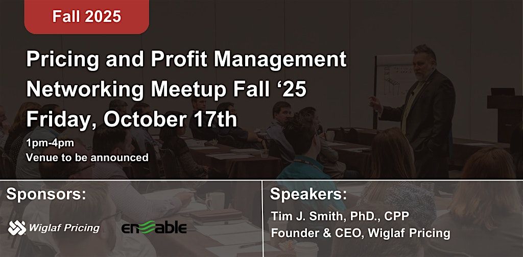 Pricing and Profit Management Networking Meetup Fall 2025 -- Philadelphia, 17 October | Event in Philadelphia