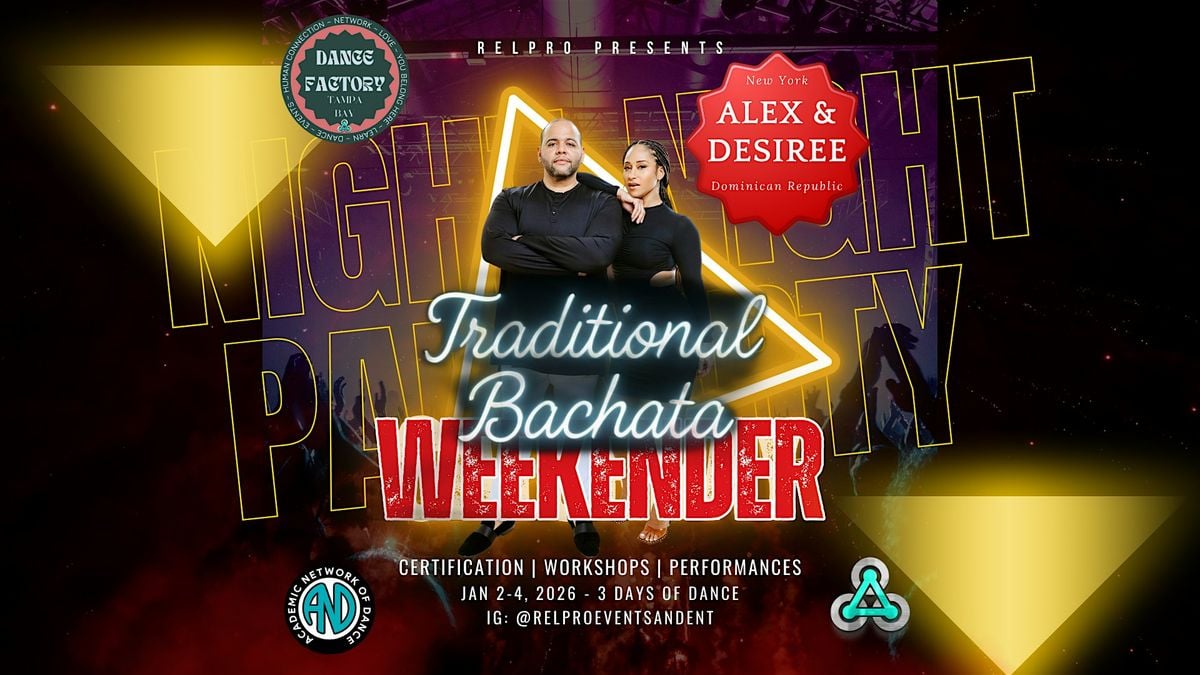 Traditional Bachata Weekender w/Alex & Desiree!, 2 January | Event in Tampa | AllEvents