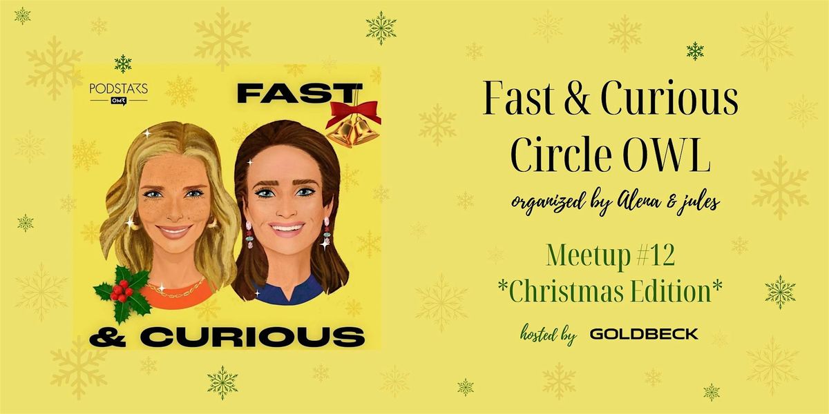 FAST & CURIOUS Circle OWL - #12 Christmas Edition, 1 December | Event in Bielefeld | AllEvents