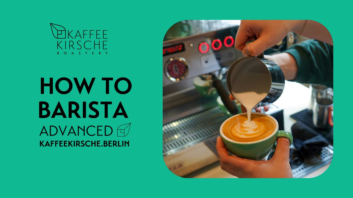 KAFFEEKIRSCHE - How to Barista - Advanced, 19 December | Event in Berlin | AllEvents
