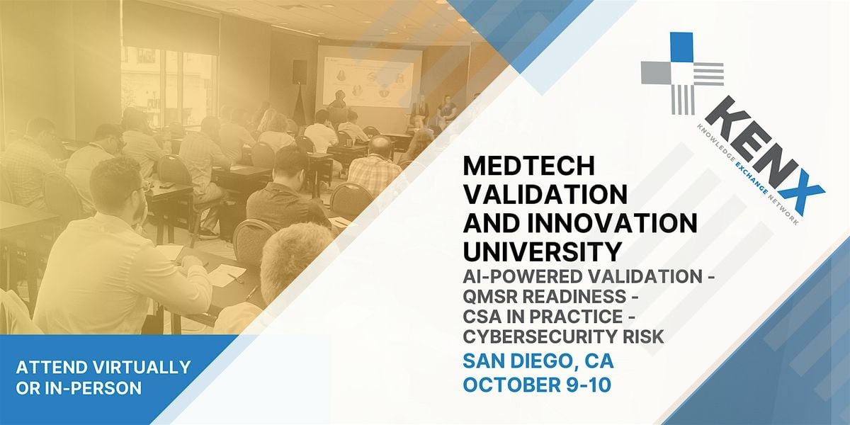 MedTech Validation & Innovation University, 9 October | Event in San Diego | AllEvents