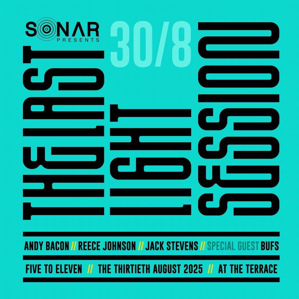 Sonar Presents: The Last Light Session, 30 August | Event in Plymouth | AllEvents