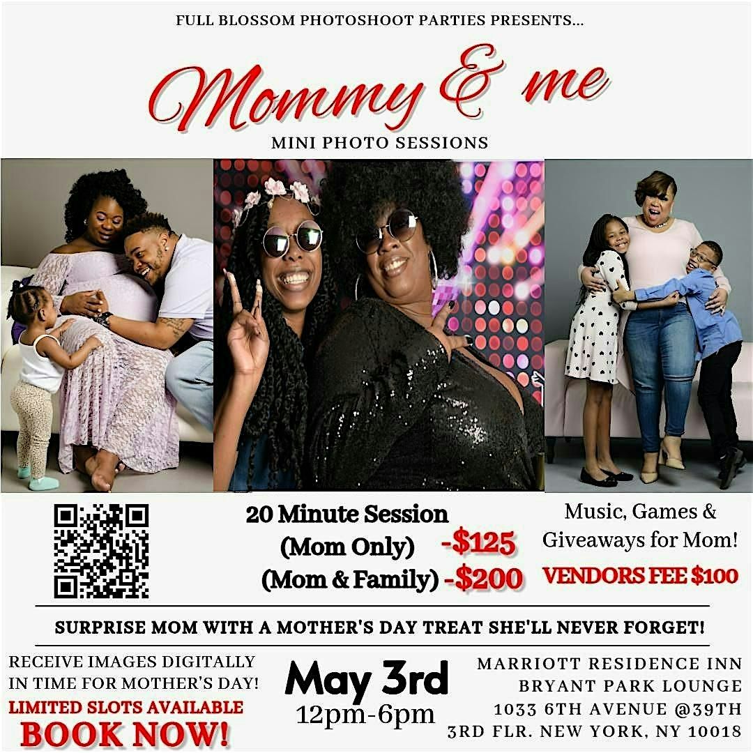 MOMMY & ME PHOTOSHOOT MINI-SESSIONS | Event in New York | AllEvents