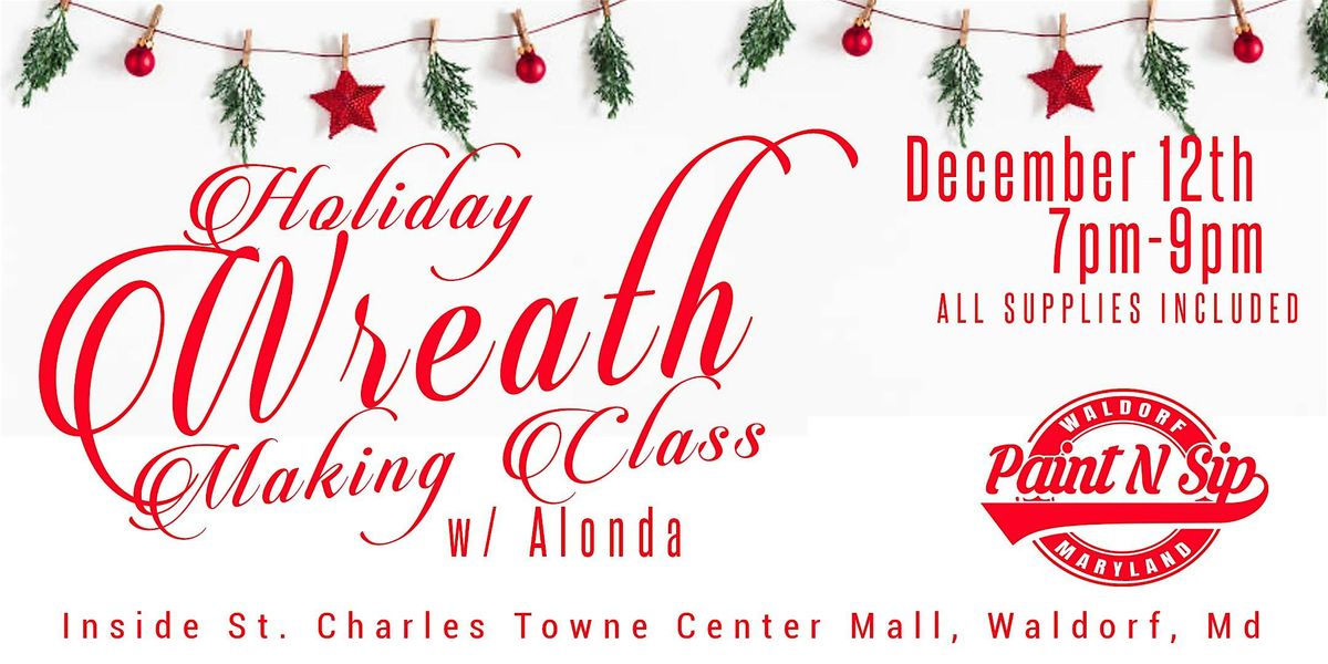 Holiday Wreath Making Class, 12 December | Event in Waldorf | AllEvents