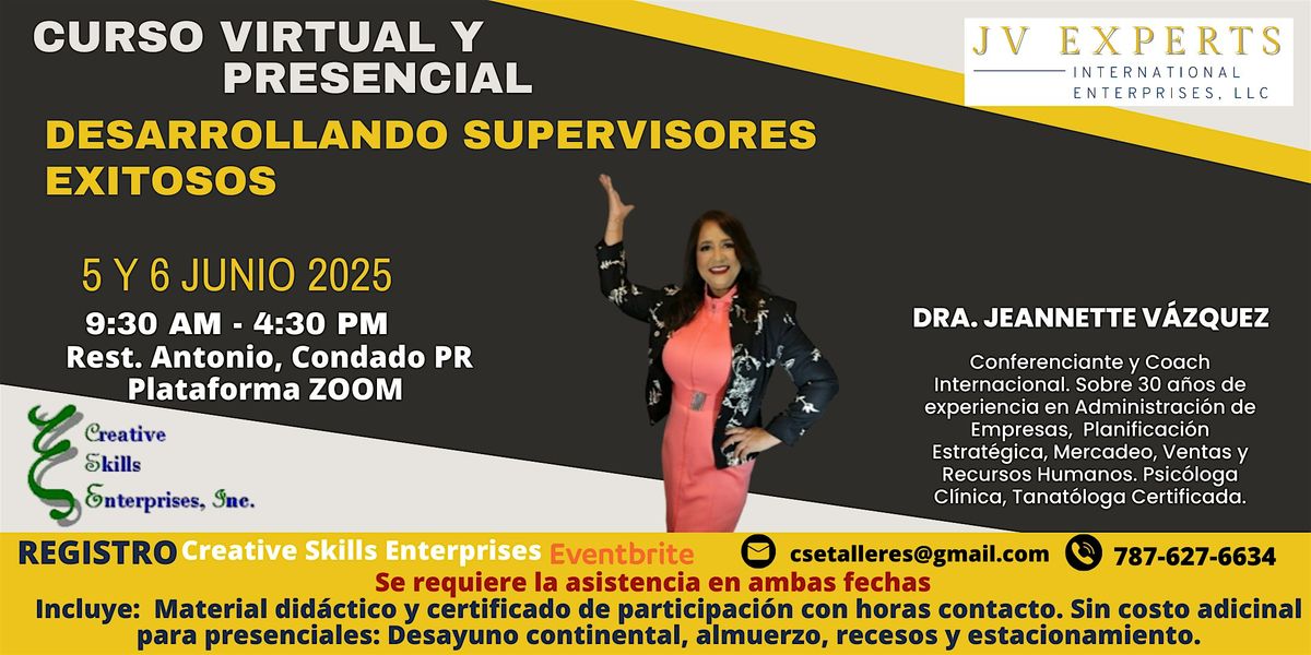 5 Y 6 Junio Curso Presencial y Virtual: Desarrollando Supervisores Exitosos | Event in San Juan | AllEvents