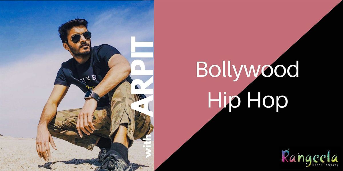 Bollywood Hip Hop with Arpit (Seattle), 26 August | Event in Seattle | AllEvents