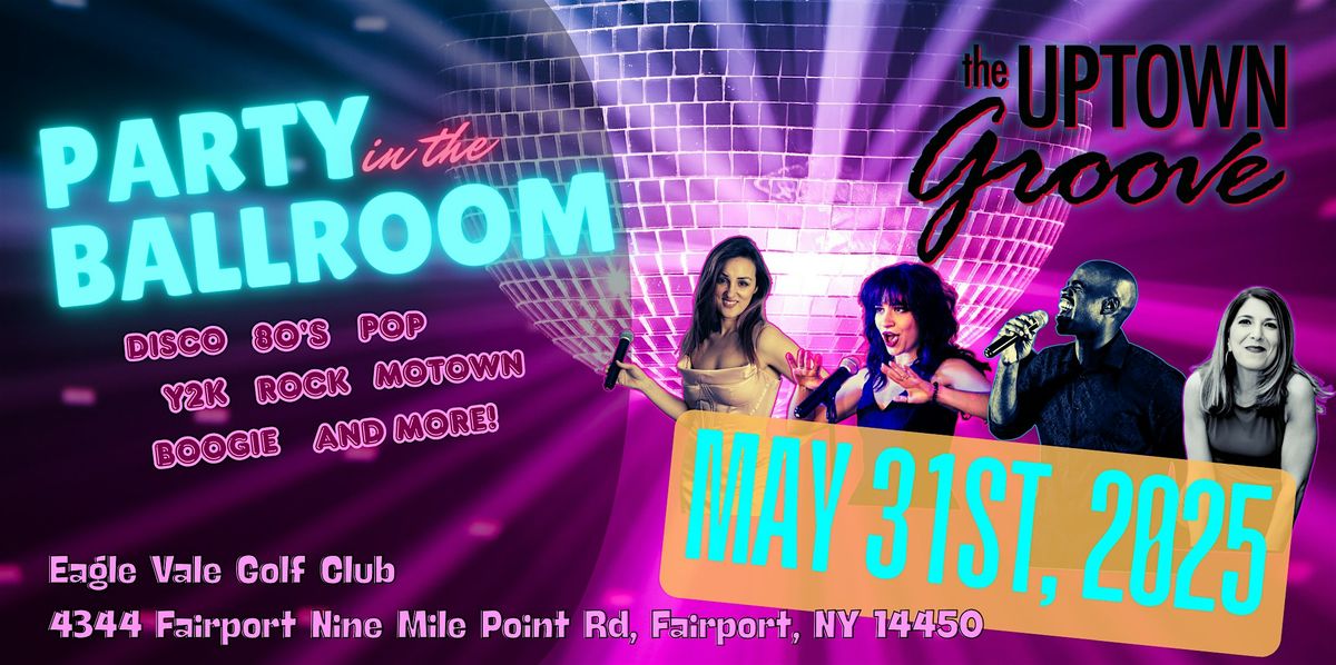 Uptown Groove, 31 May | Event in Fairport | AllEvents