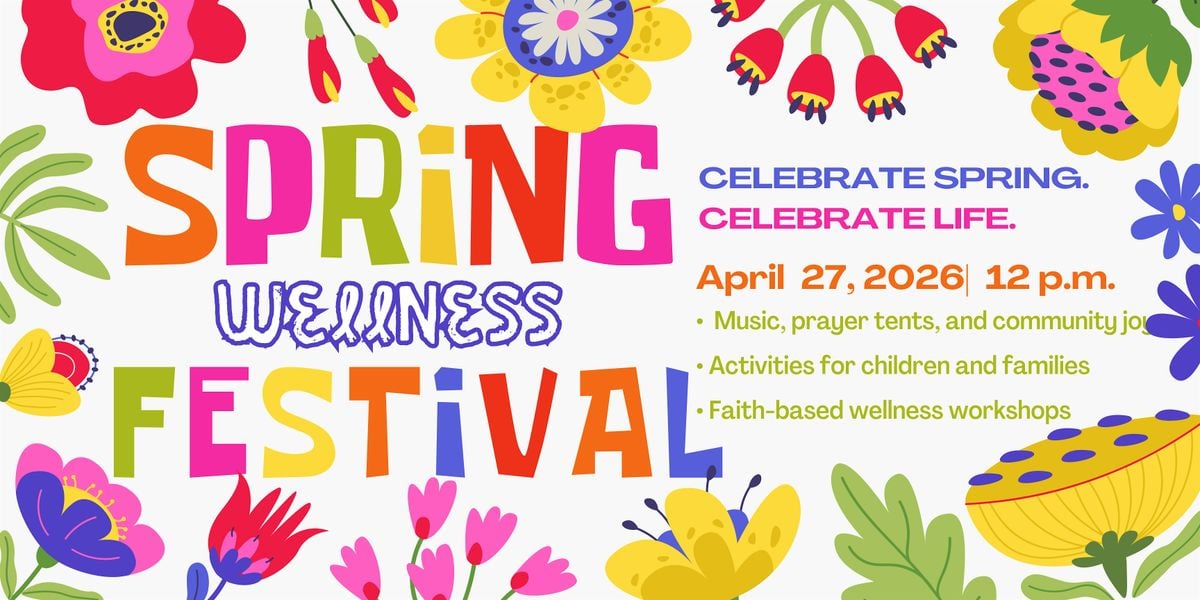 Spring Wellness Festival, 25 April | Event in Rodessa | AllEvents