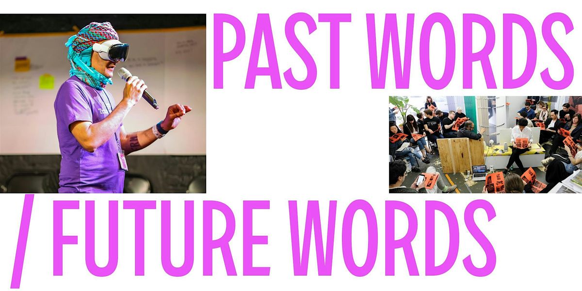 WORKSHOP: PAST WORDS /FUTURE WORDS with Prem Krishnamurthy, 17 October | Event in Portland | AllEvents