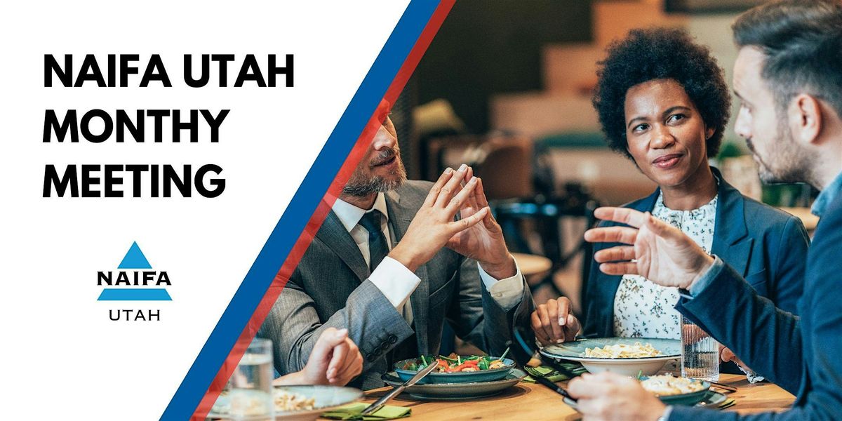 NAIFA Utah October Broadcast CE Meeting | Event in Sandy | AllEvents