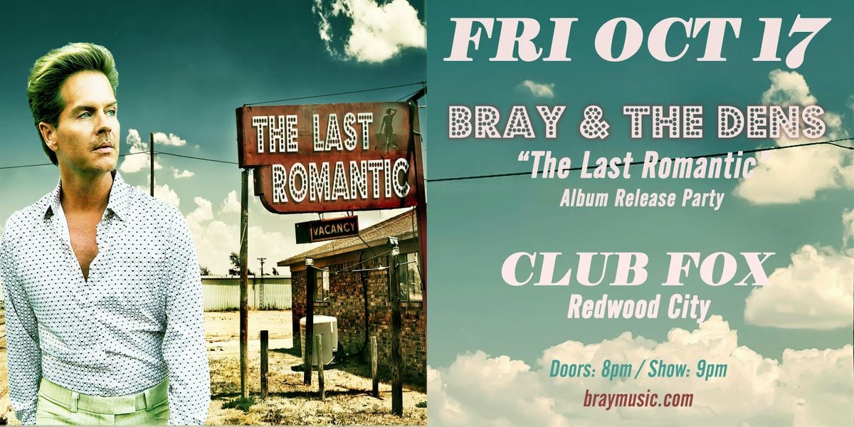BRAY & THE DENS, 17 October | Event in Redwood City | AllEvents