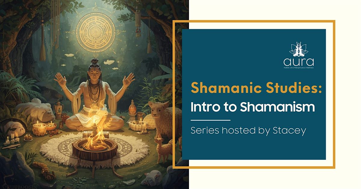 Shamanic Healing Techniques & Studies – 12-Week Program, 16 January | Event in Aurora | AllEvents