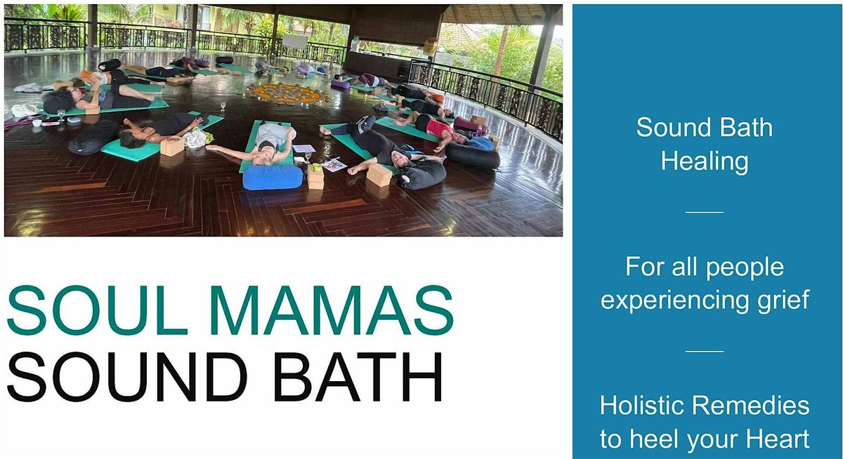 Soul Mamas Sound Healing for grief, 21 June | Event in North Hollywood | AllEvents