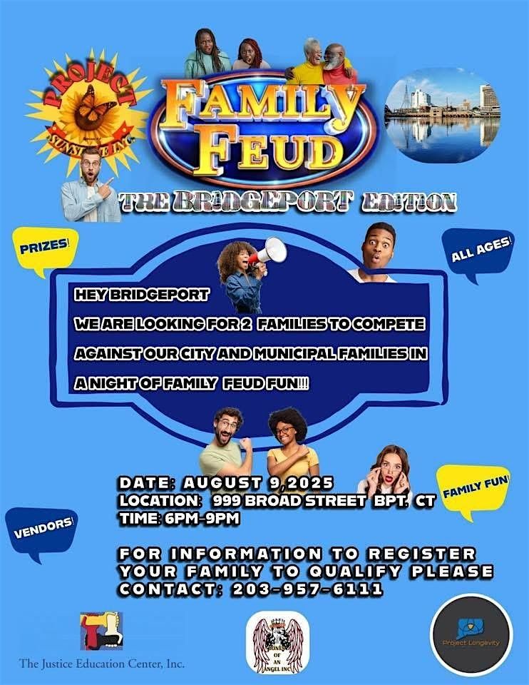 Family Feud Bridgeport Edition/The Four Walls Pilot Premiere, 13 September | Event in Bridgeport | AllEvents