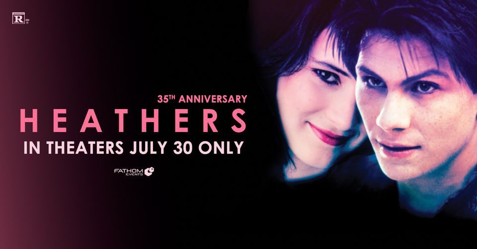 Heathers 35th Anniversary , Movie Tavern (Brannon Crossing