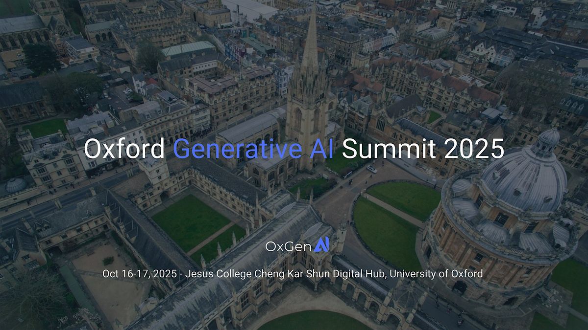 Oxford Generative AI Summit 2025, 16 October | Event in Oxford | AllEvents