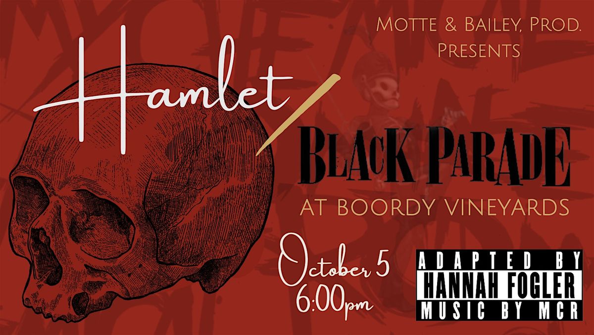 Hamlet / Black Parade at Boordy Vineyards, 5 October | Event in Hydes | AllEvents