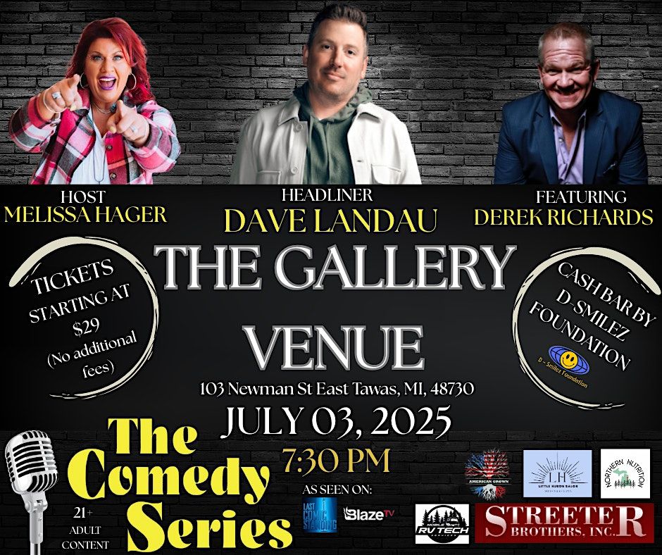 Comedy Show - The Gallery Venue - East Tawas-Dave Landau, The Gallery ...