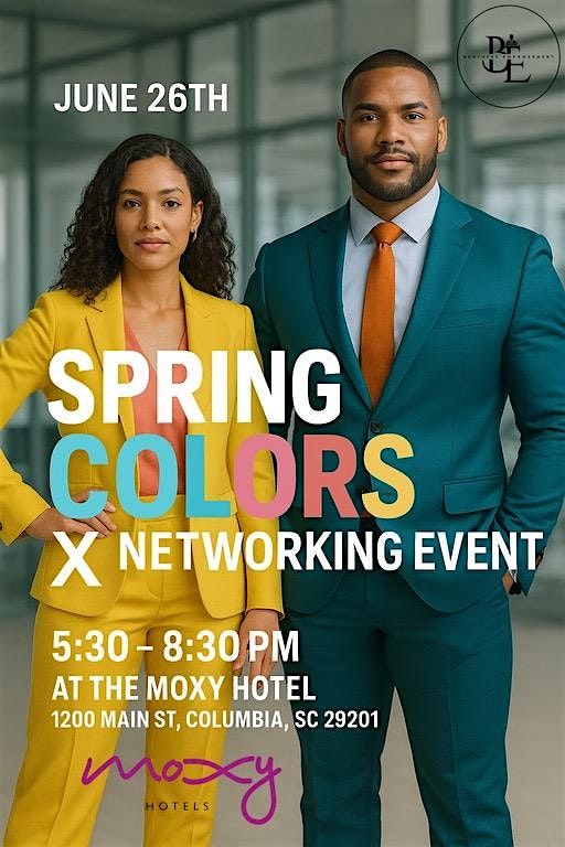 Spring Colors X Networking Event, 26 June | Event in Columbia | AllEvents