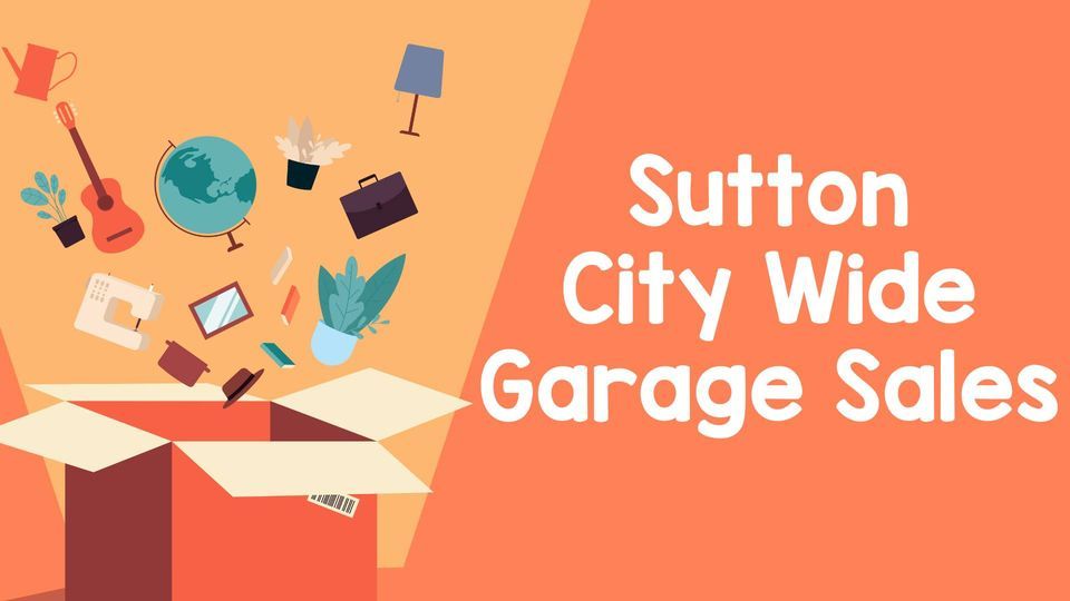 Sutton City Wide Garage Sale, Sutton, Nebraska, 16 June to 17 June