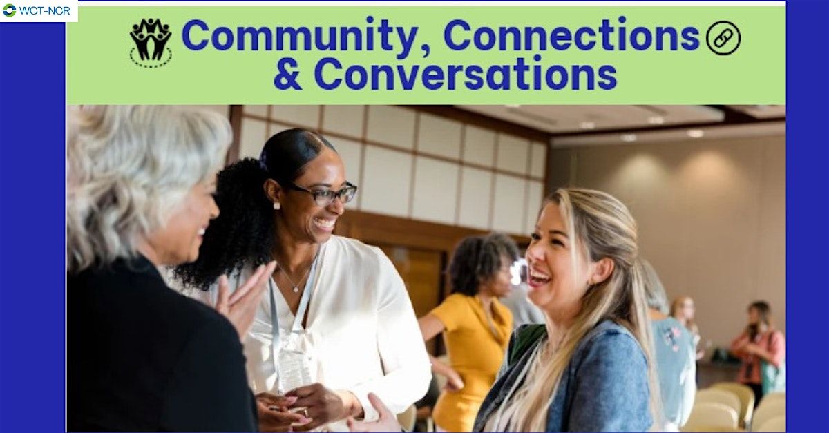 WCT-NCR Community, Connections & Conversation Networking Mixer, 25 June | Event in Ottawa | AllEvents