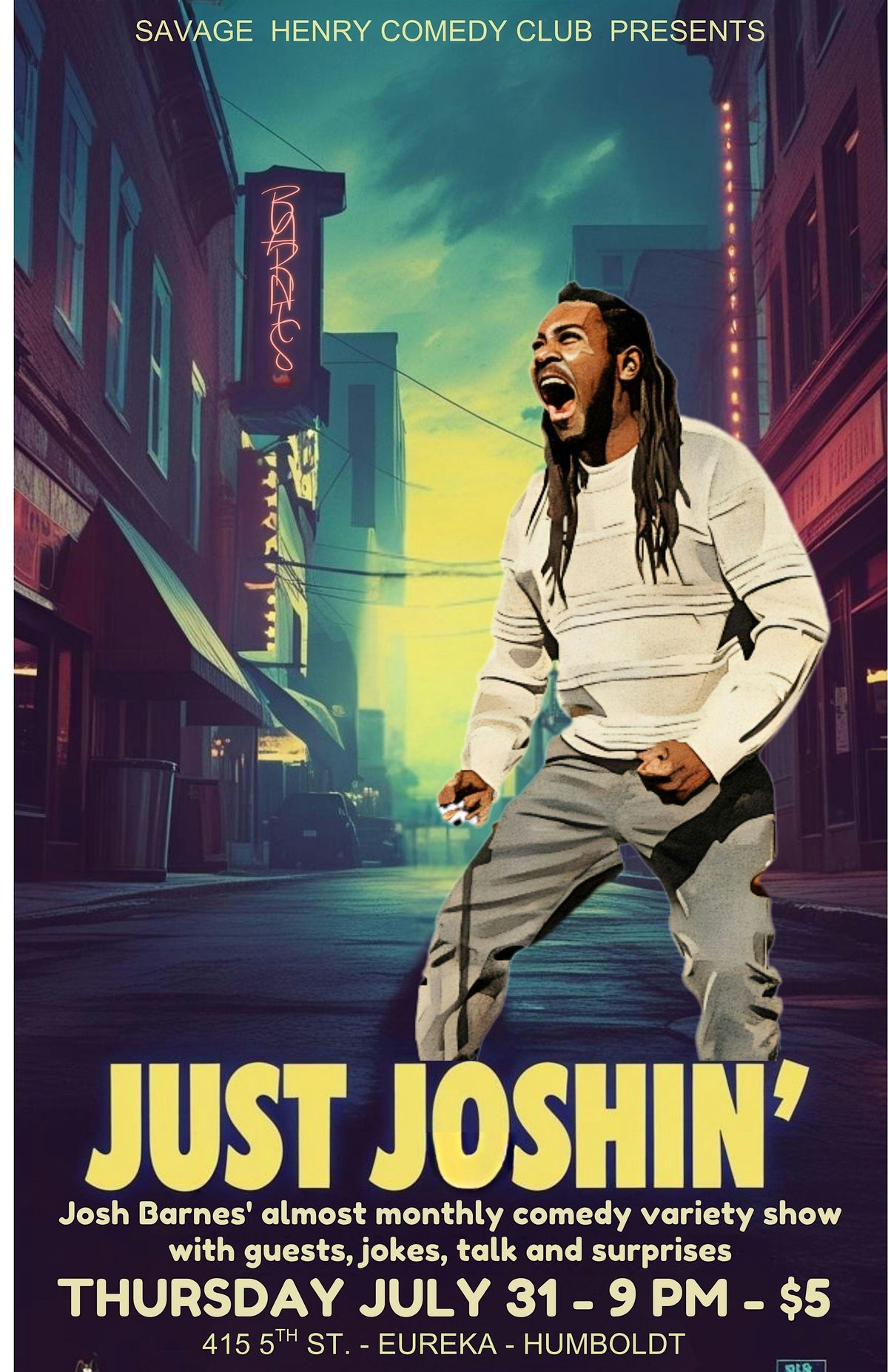 Just Joshin', 31 July | Event in Eureka | AllEvents